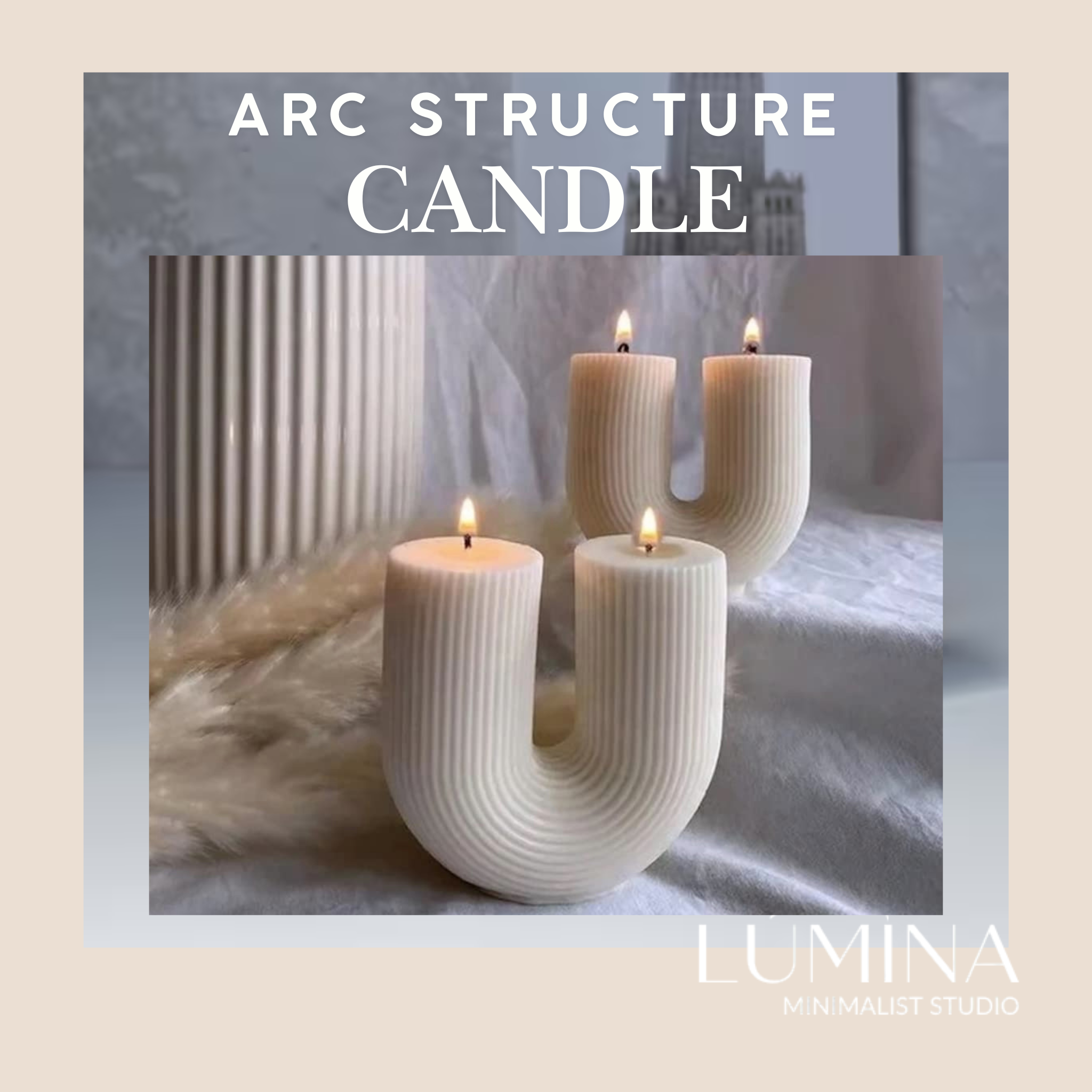ARC STRUCTURE CANDLE SET