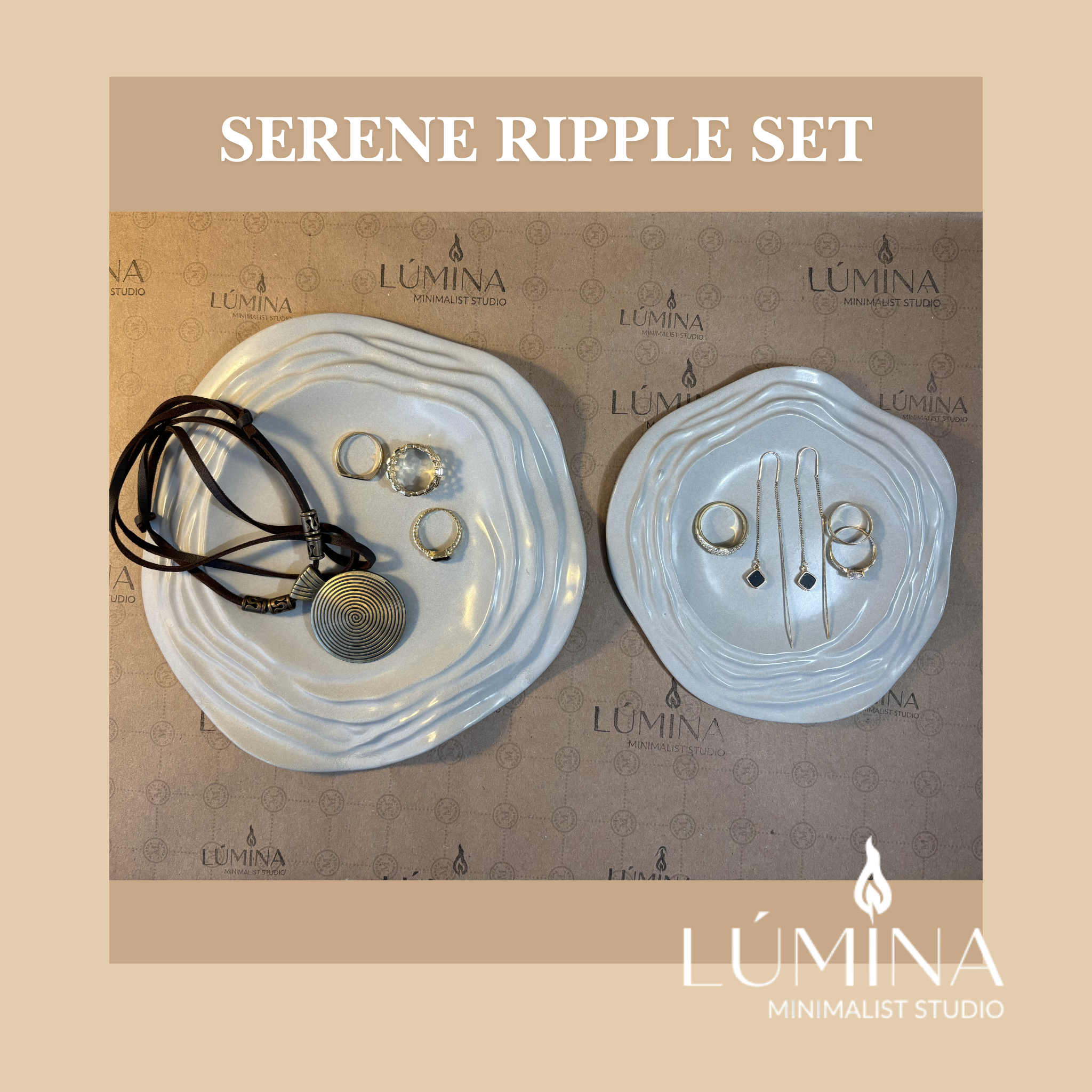 SERENE RIPPLE SET